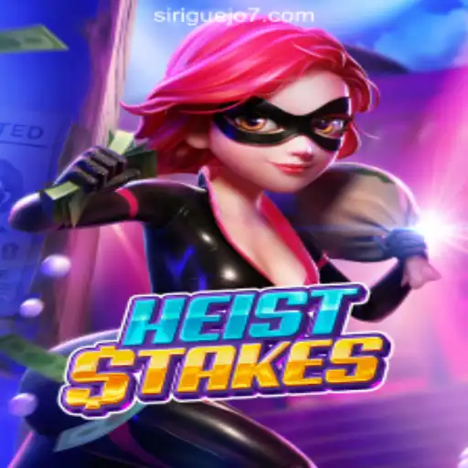 Unveiling HeistStakes: The Thrilling Slot Game Experience by Siriguejo777 Oficial Slots Brasil